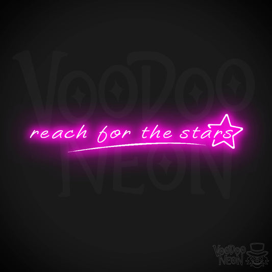 Reach For The Stars Neon Sign - LED Wall Art - Color Pink
