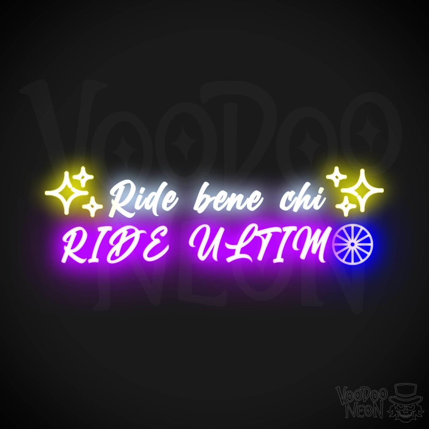 Ride Bene Chi Ride Ultimo Neon Sign - LED Lights - Wall Art - Color Multi-Color