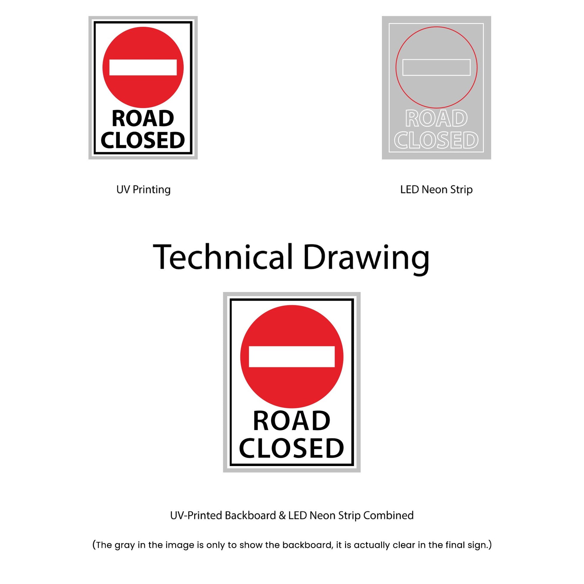 Road Closed Neon Sign - Multi-Color - Technical Drawing