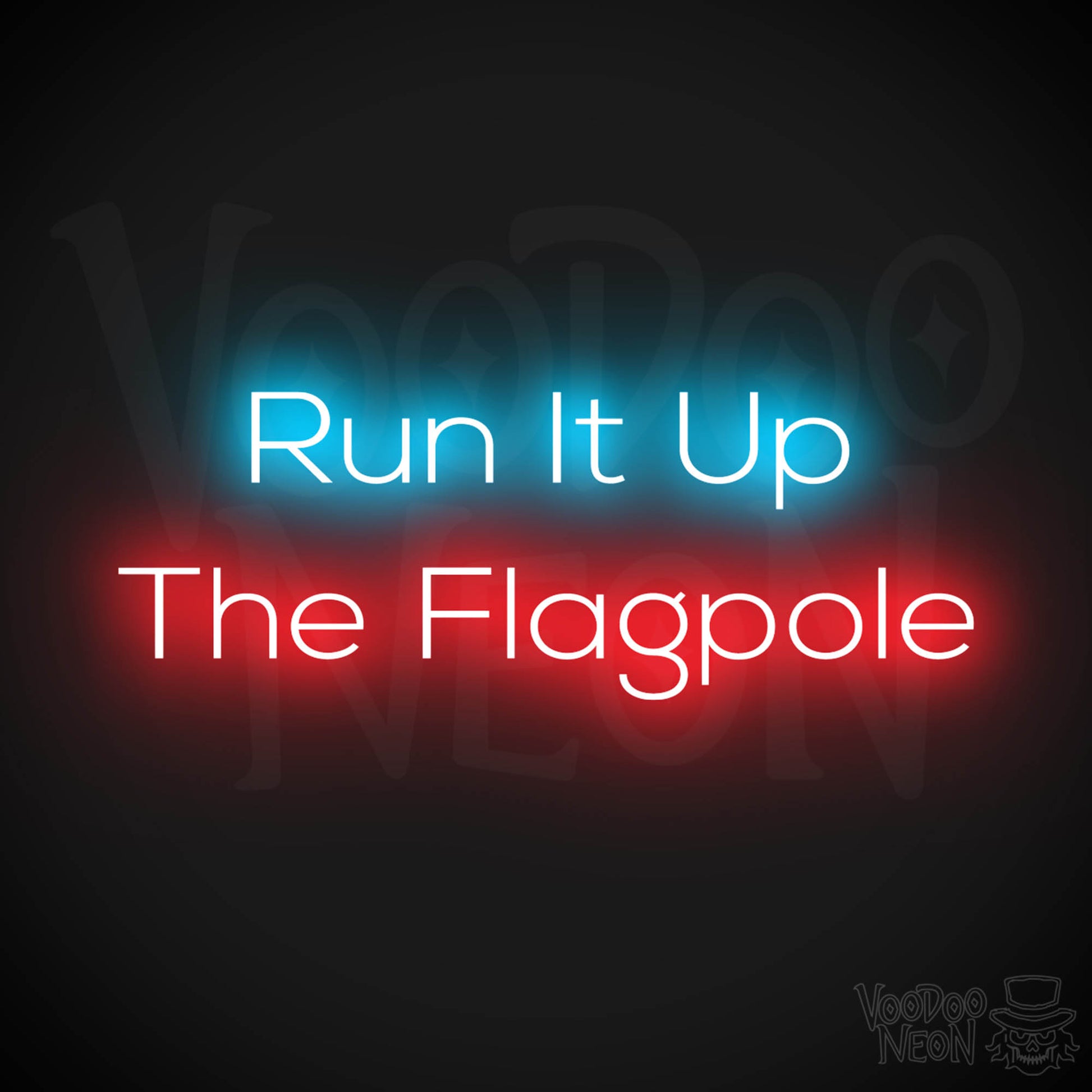 Run It Up The Flagpole LED Neon - Multi-Color