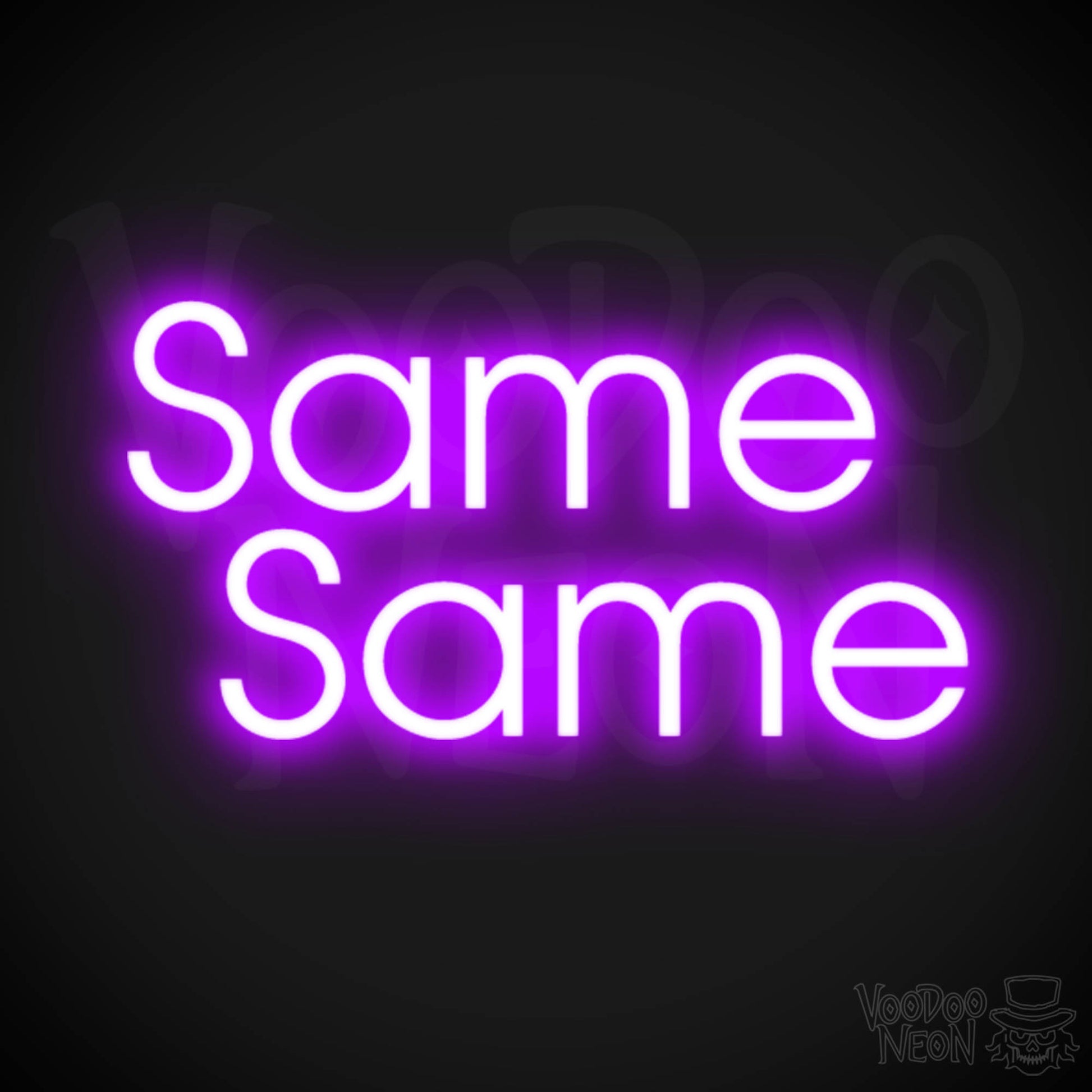 Same Same Neon Sign - Neon Same Same Sign - Fun Word Sign - Color Purple
