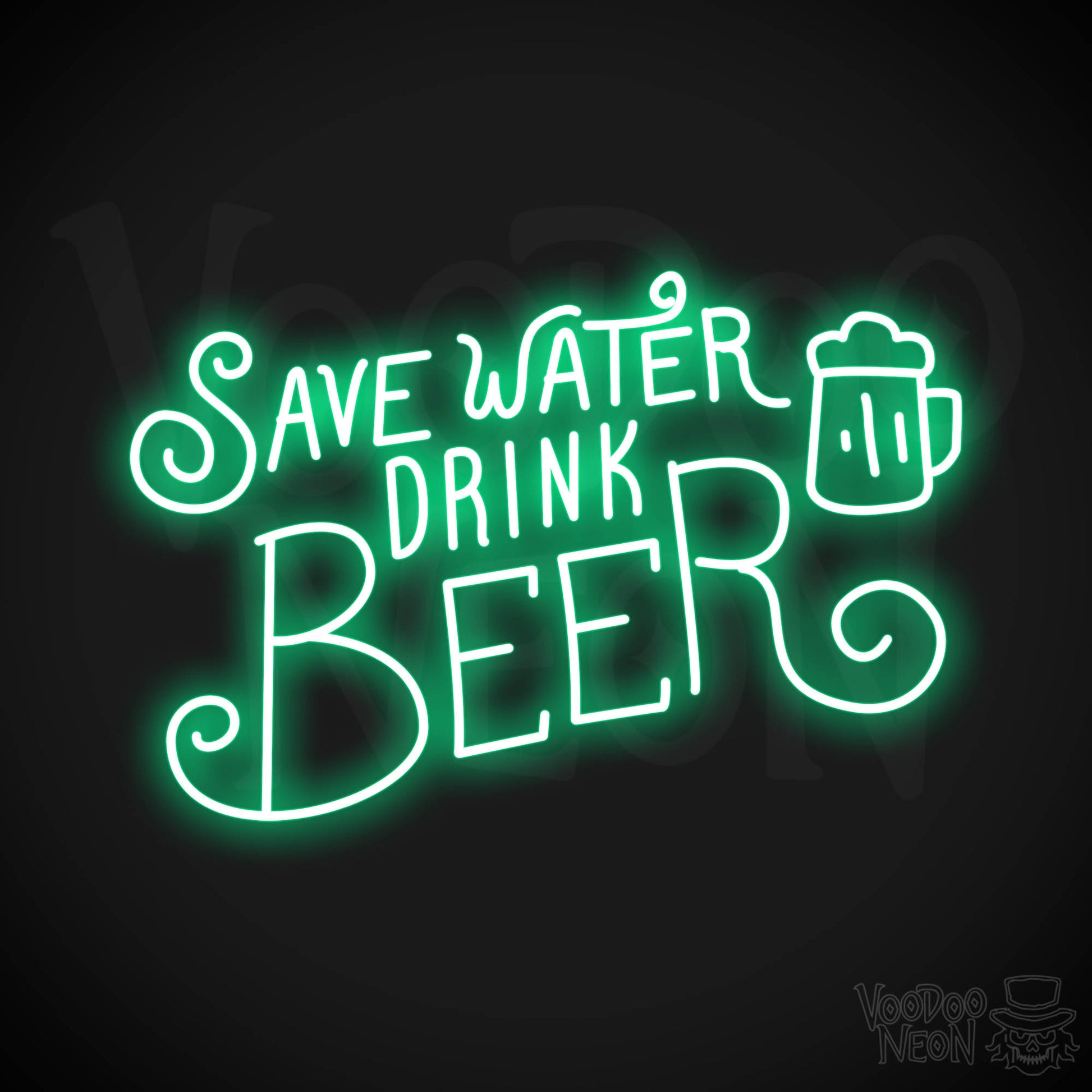 Save Water Drink Beer Neon Sign - Green