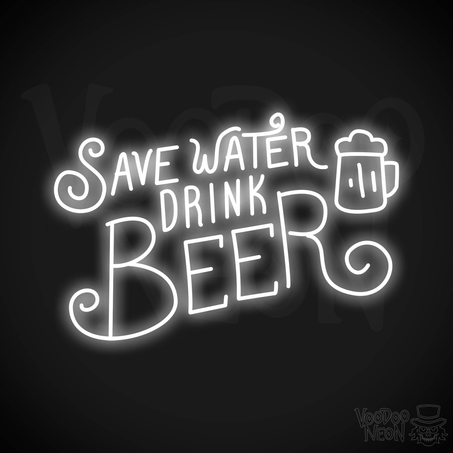 Save Water Drink Beer Neon Sign - White