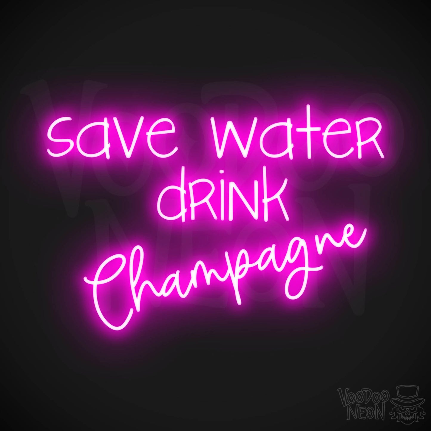 Save Water Drink Champagne LED Neon - Pink