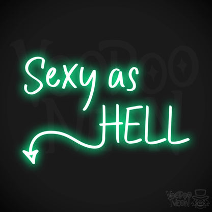 Sexy As Hell LED Neon - Green