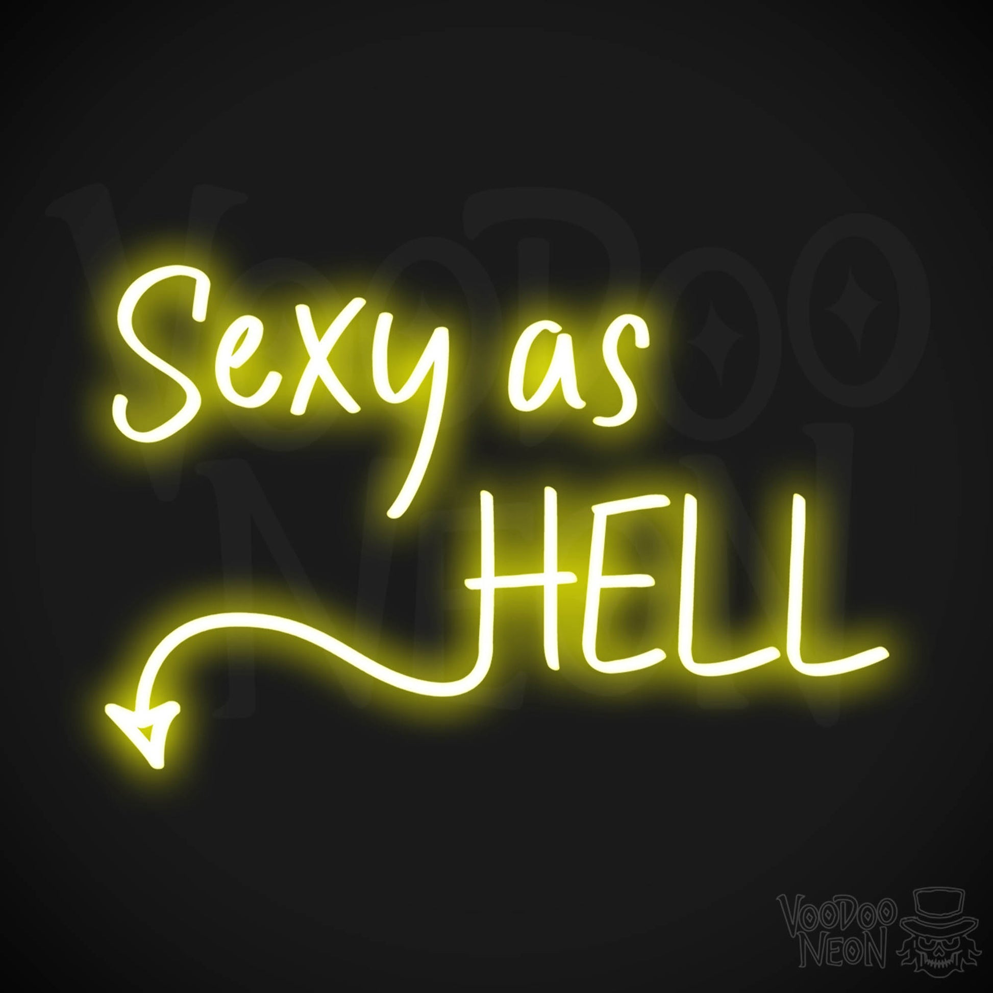 Sexy As Hell LED Neon - Yellow