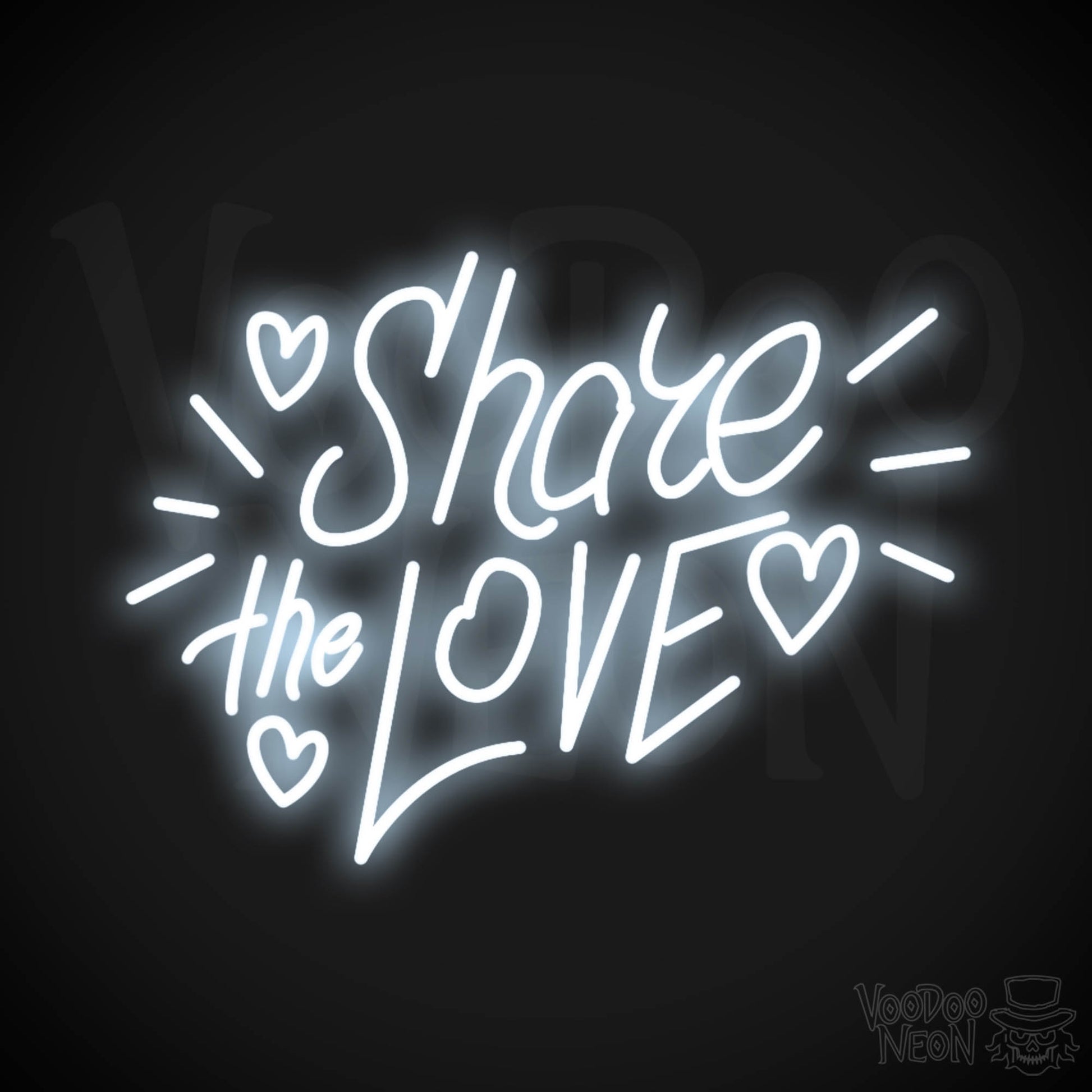Share The Love Neon Sign - Neon Share The Love Sign - Color Cool White
