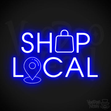 Shop Local Neon Sign - Shop Local Sign - Color Dark Blue