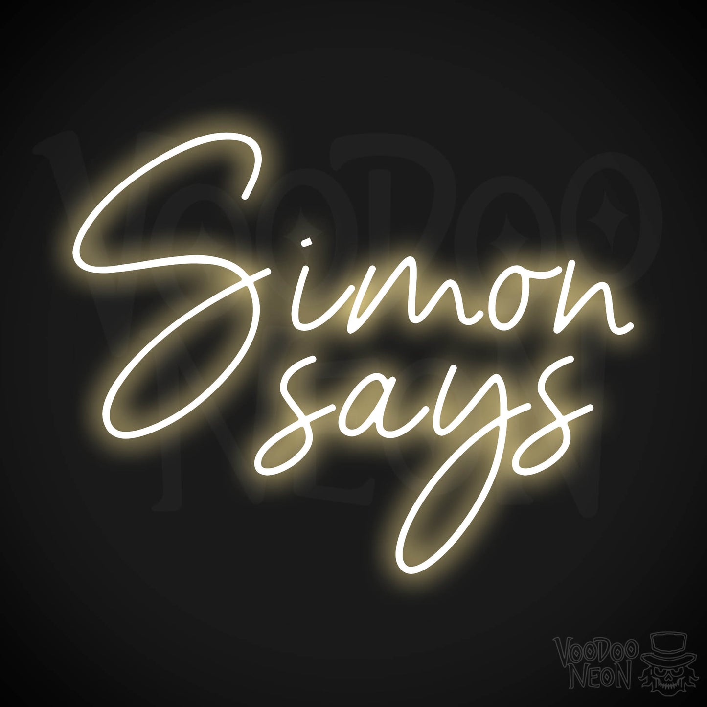 Simon Says Neon Sign - Warm White