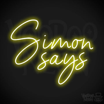 Simon Says Neon Sign - Yellow