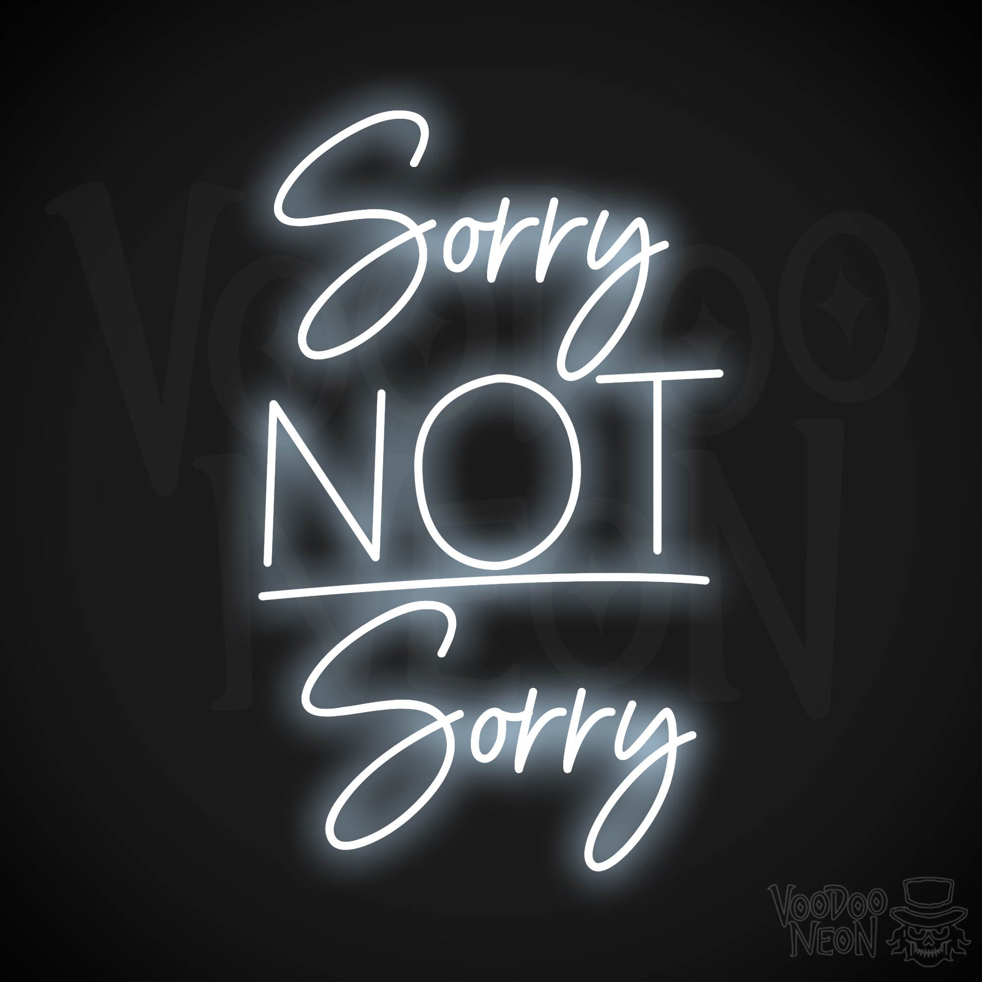 Sorry, Not Sorry LED Neon - Cool White