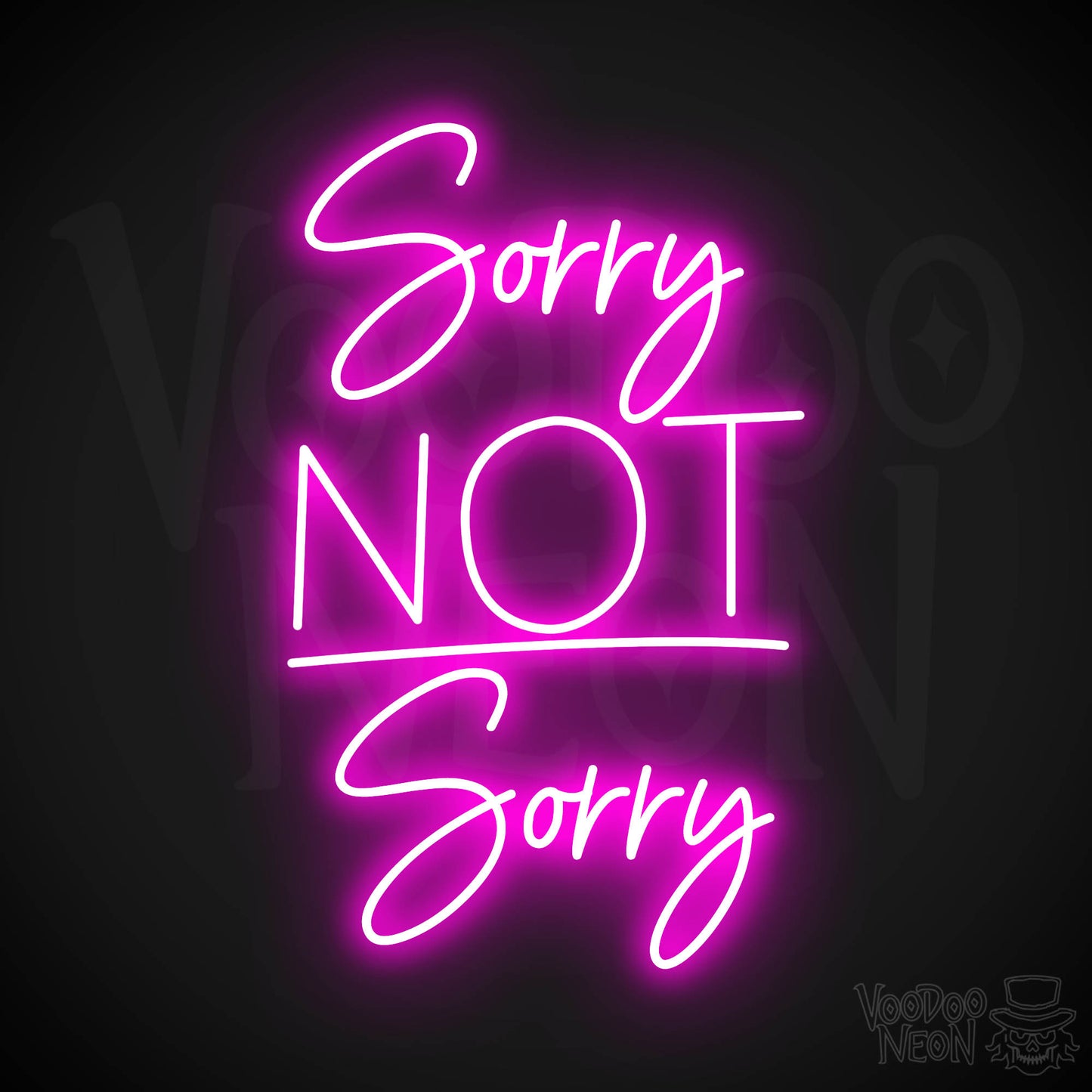 Sorry, Not Sorry LED Neon - Pink