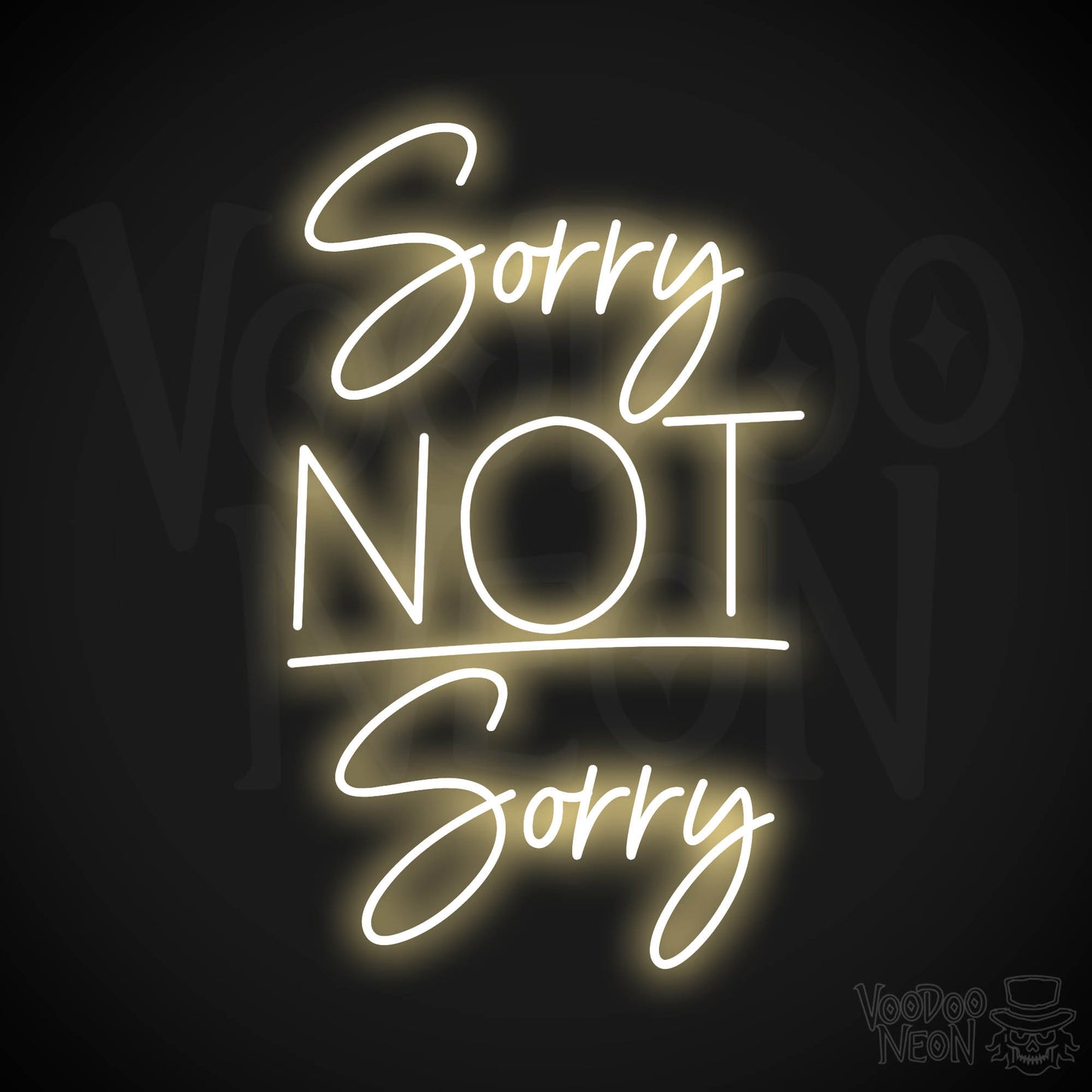 Sorry, Not Sorry LED Neon - Warm White