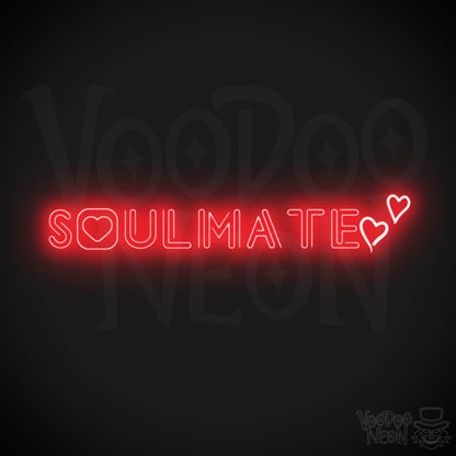 Soulmate Neon Sign - Neon Soulmate Sign - LED Neon Wall Art - Color Red