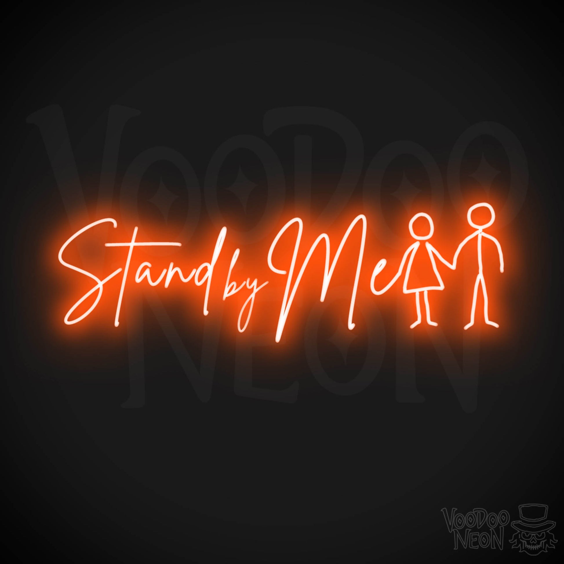 Stand By Me Neon Sign - Stand By Me Sign - LED Lights - Color Orange