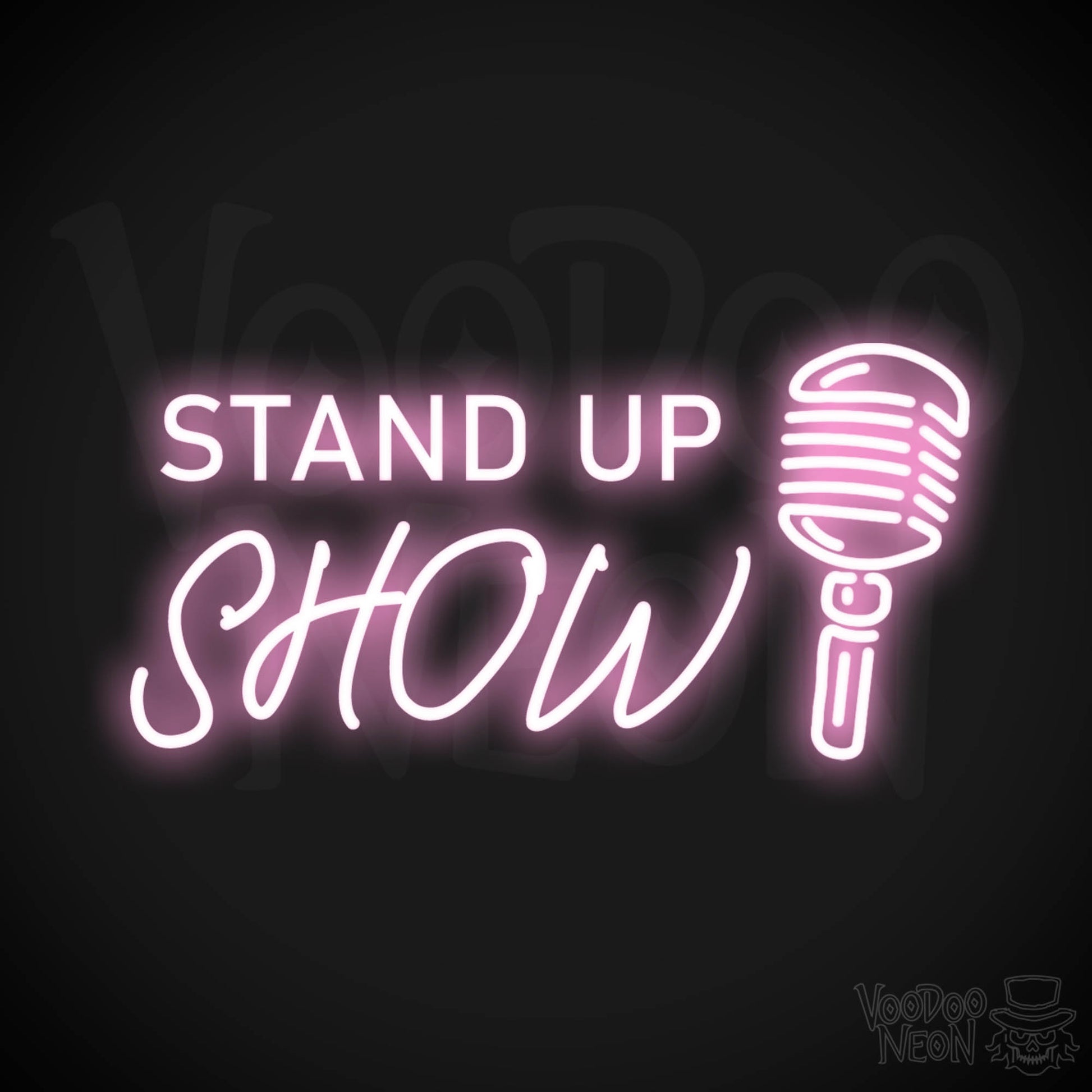 Stand Up Show Neon Sign - Neon Stand Up Show Sign - Color Light Pink