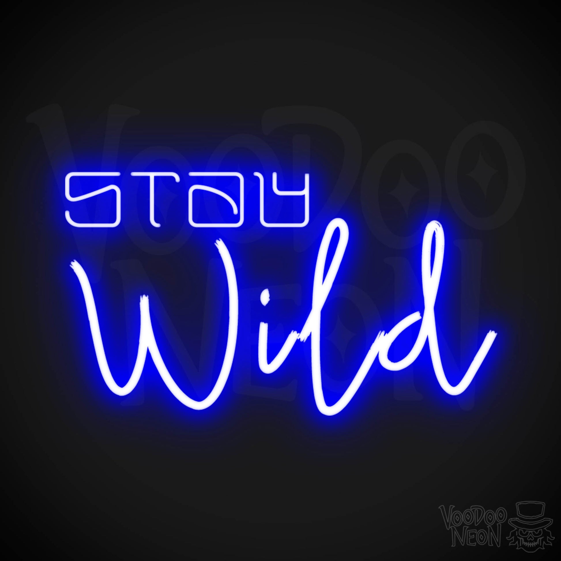 Stay Wild Neon Sign - Neon Stay Wild Sign - LED Sign - Color Dark Blue