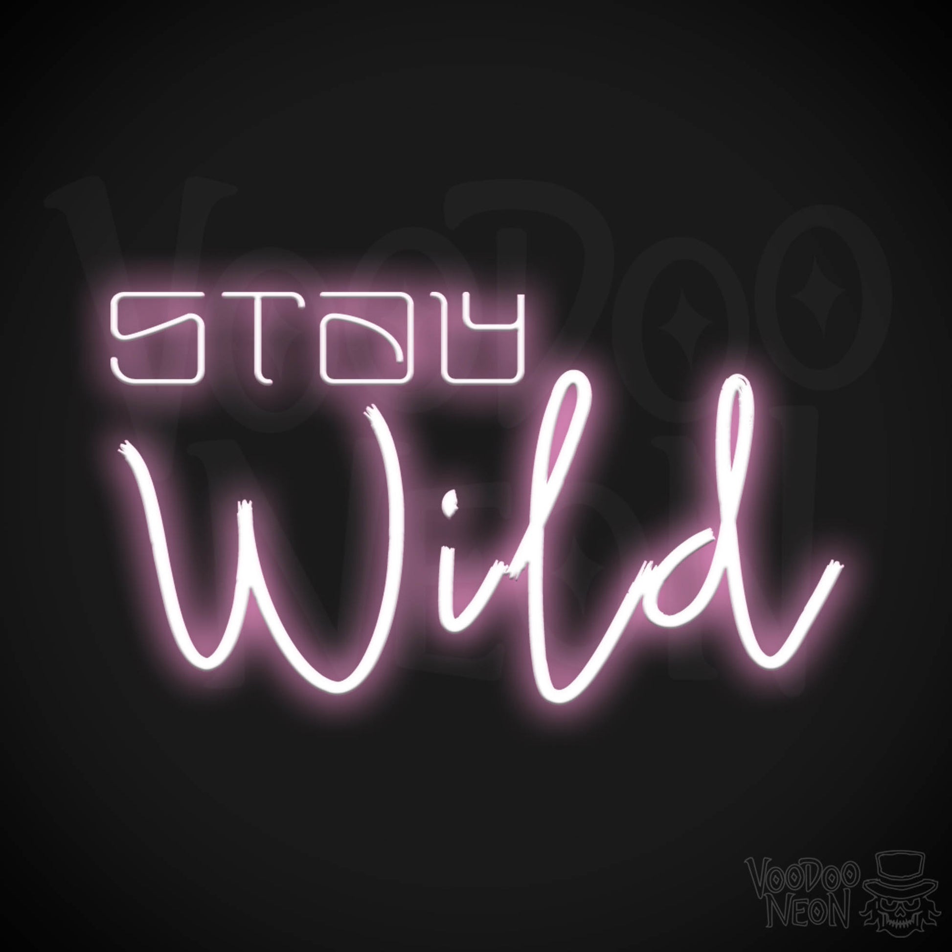 Stay Wild Neon Sign - Neon Stay Wild Sign - LED Sign - Color Light Pink