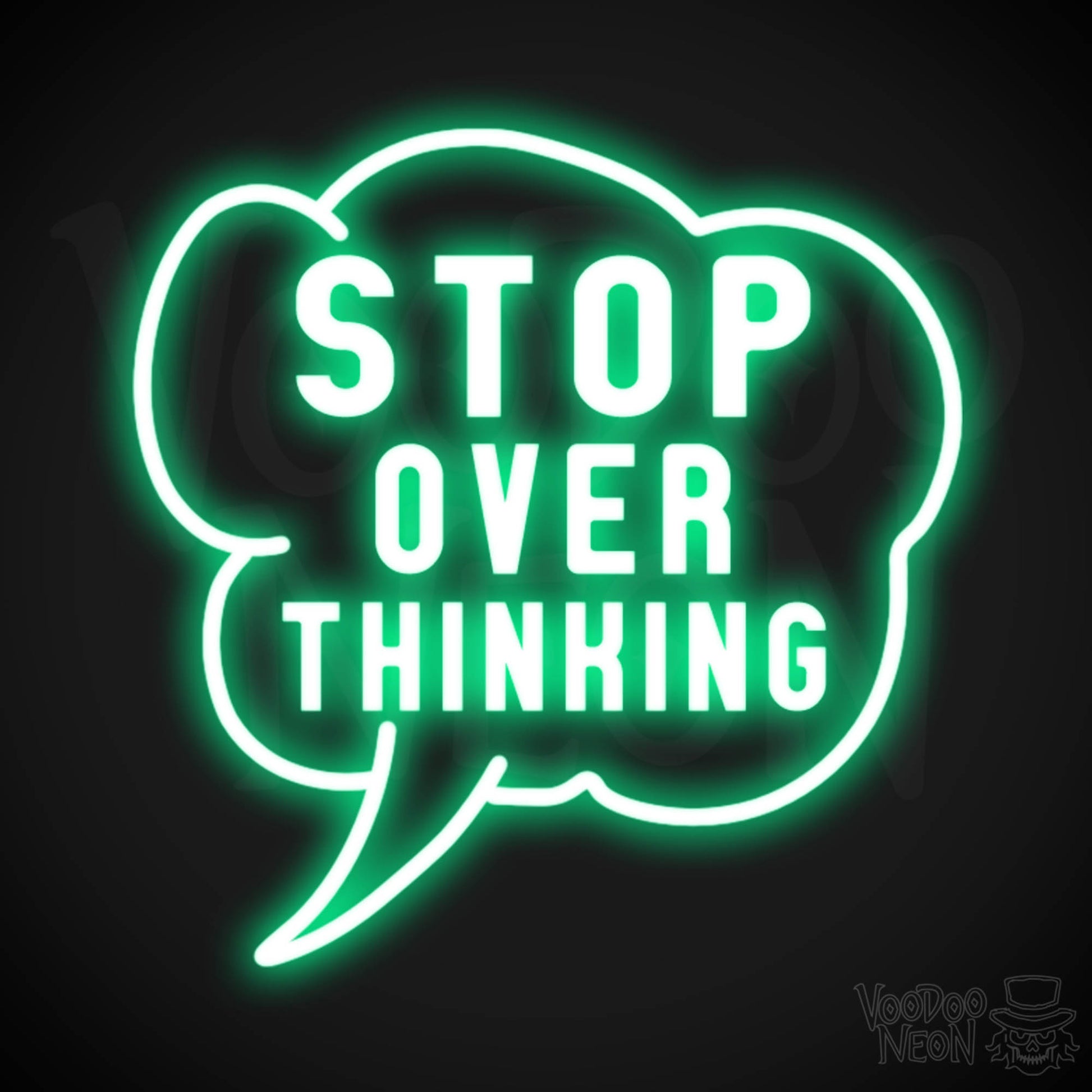 Stop Overthinking Neon Sign - Stop Overthinking Sign - Neon Overthinking Wall Art - Color Green