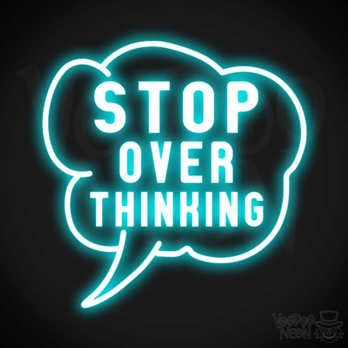 Stop Overthinking Neon Sign - Stop Overthinking Sign - Neon Overthinking Wall Art - Color Ice Blue