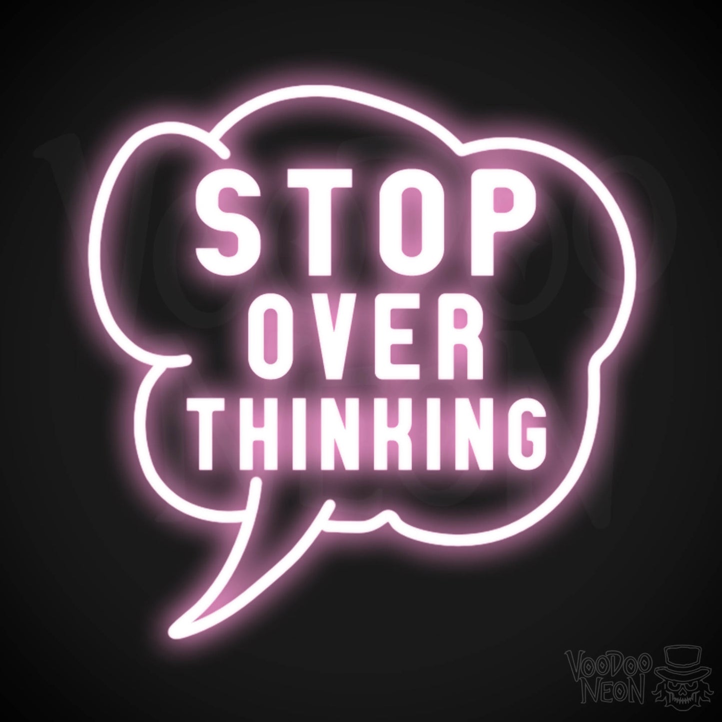 Stop Overthinking Neon Sign - Stop Overthinking Sign - Neon Overthinking Wall Art - Color Light Pink