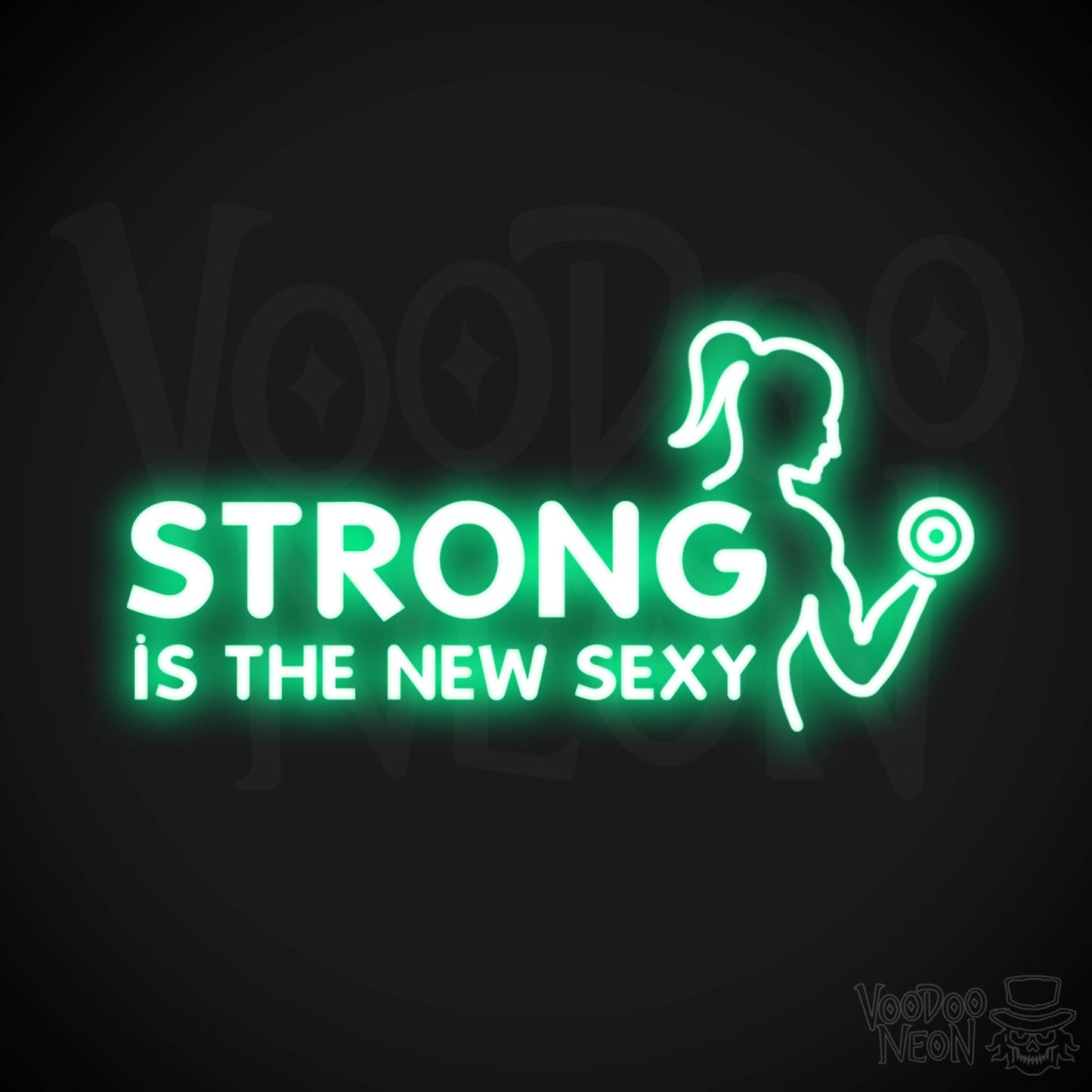 Strong Is The New Sexy Neon Sign - Neon Strong Is The New Sexy Sign - Color Green