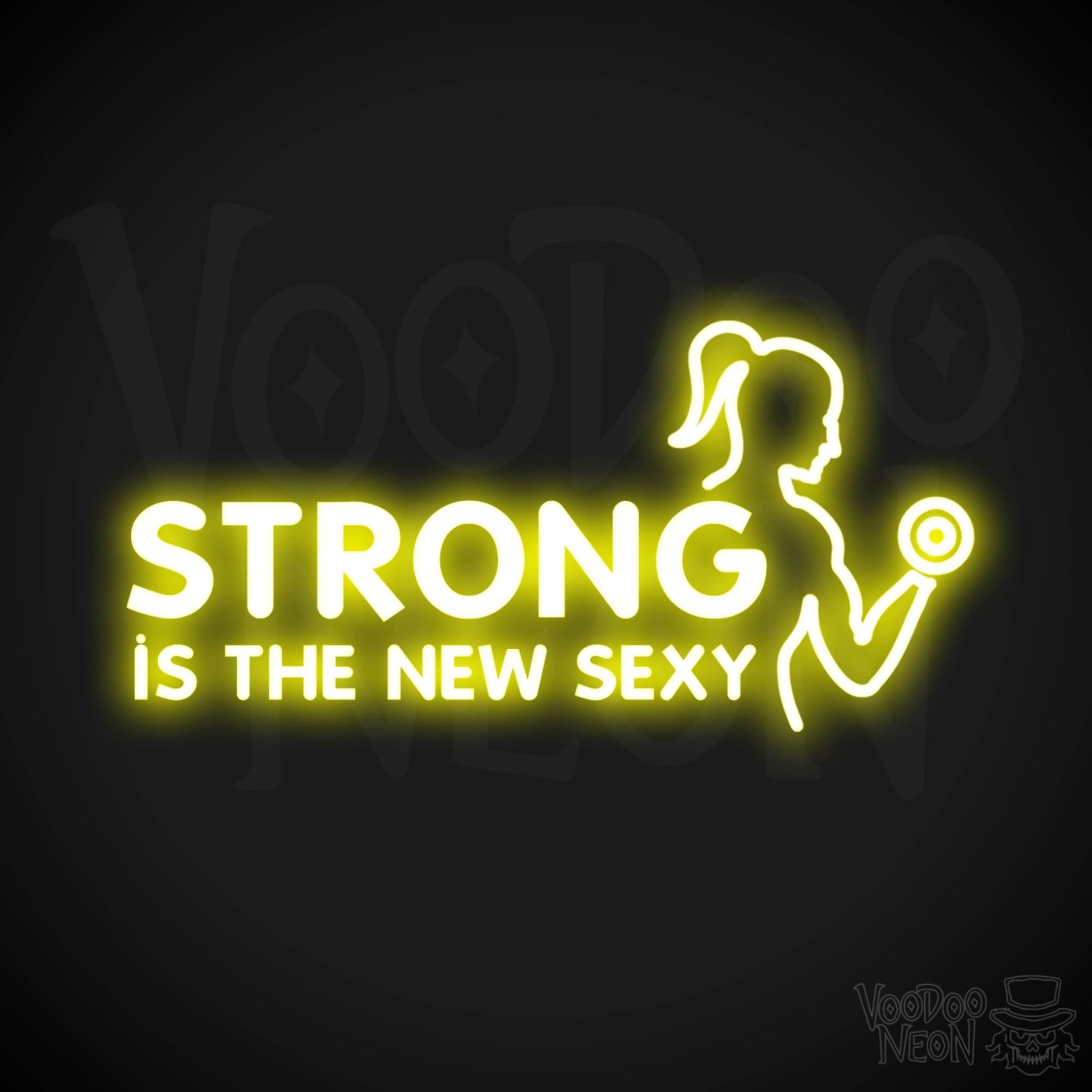 Strong Is The New Sexy Neon Sign - Neon Strong Is The New Sexy Sign - Color Yellow