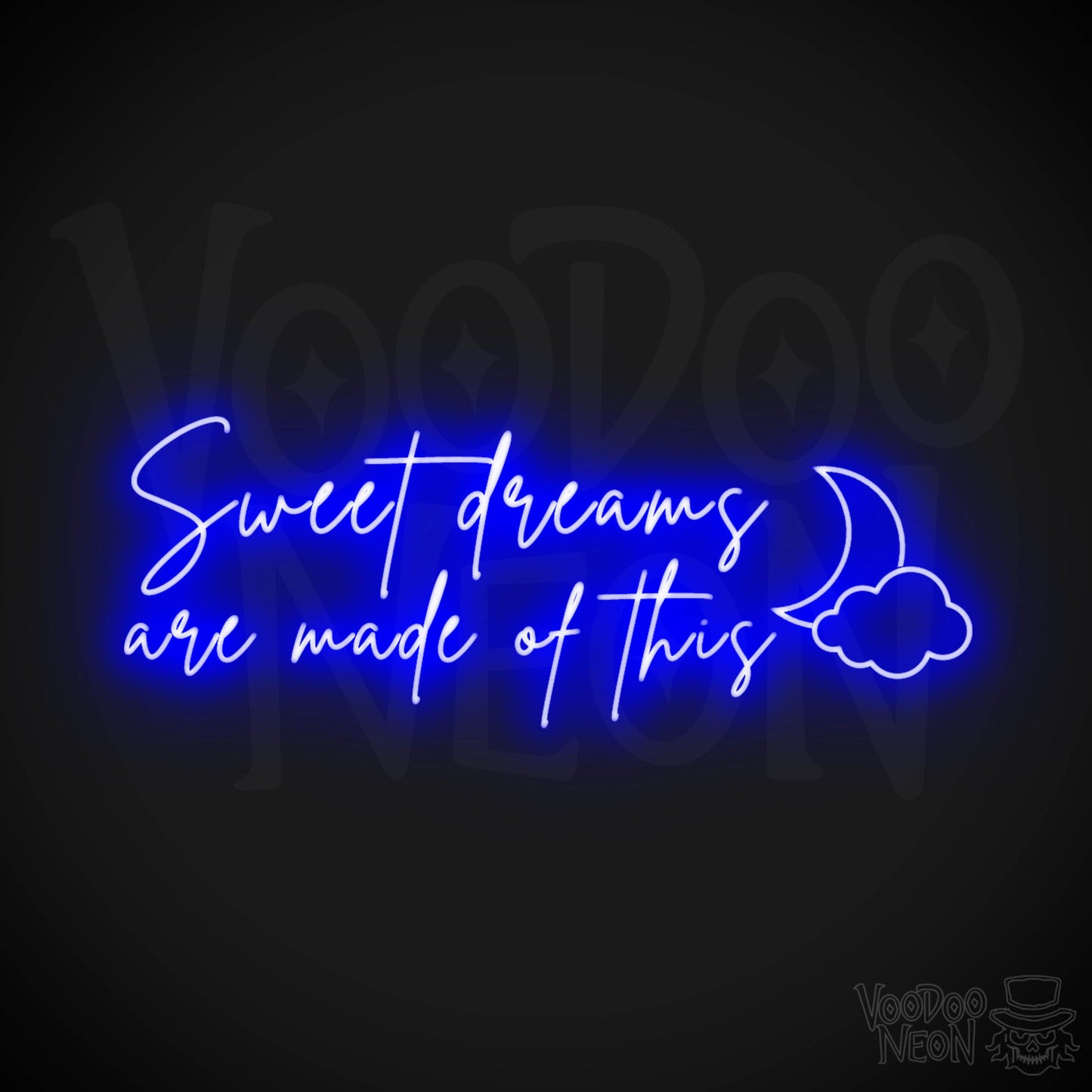 Sweet Dreams Are Made Of This Neon Sign - LED Lights Wall Art - Color Dark Blue