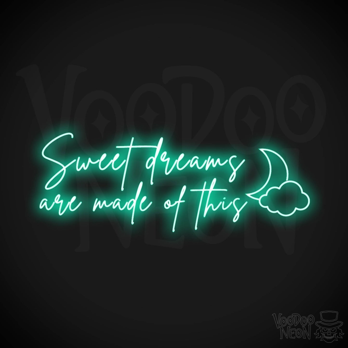 Sweet Dreams Are Made Of This Neon Sign - LED Lights Wall Art - Color Light Green