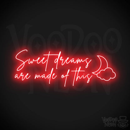 Sweet Dreams Are Made Of This Neon Sign - LED Lights Wall Art - Color Red