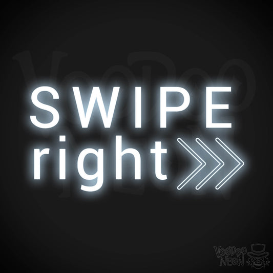 Swipe Right Neon Sign - Neon Swipe Right Sign - Wall Art - Color Cool White