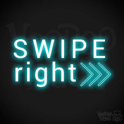 Swipe Right Neon Sign - Neon Swipe Right Sign - Wall Art - Color Ice Blue