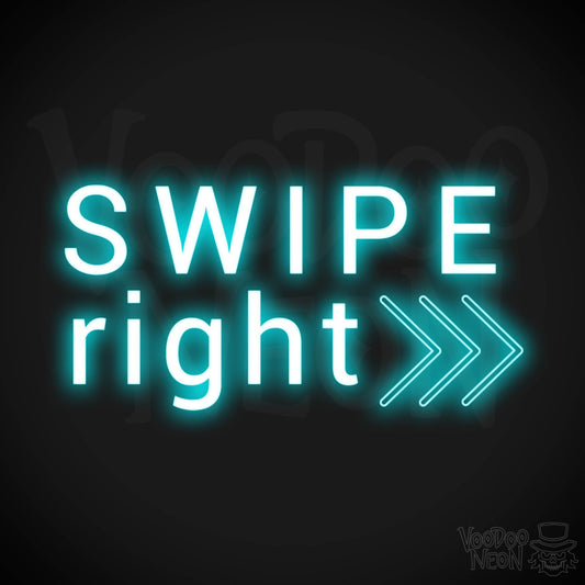 Swipe Right Neon Sign - Neon Swipe Right Sign - Wall Art - Color Ice Blue