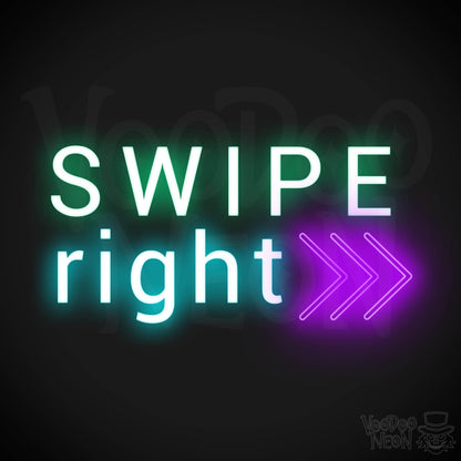 Swipe Right Neon Sign - Neon Swipe Right Sign - Wall Art - Color Multi-Color