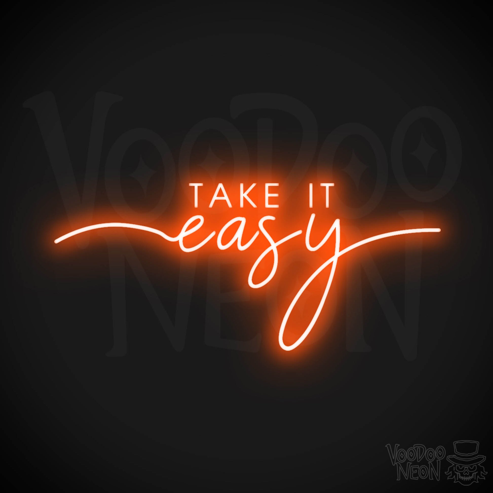 Take It Easy Neon Sign - Neon Take It Easy Sign - Wall Art - Color Orange