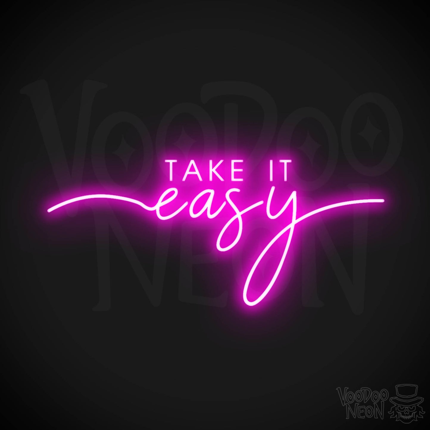 Take It Easy Neon Sign - Neon Take It Easy Sign - Wall Art - Color Pink