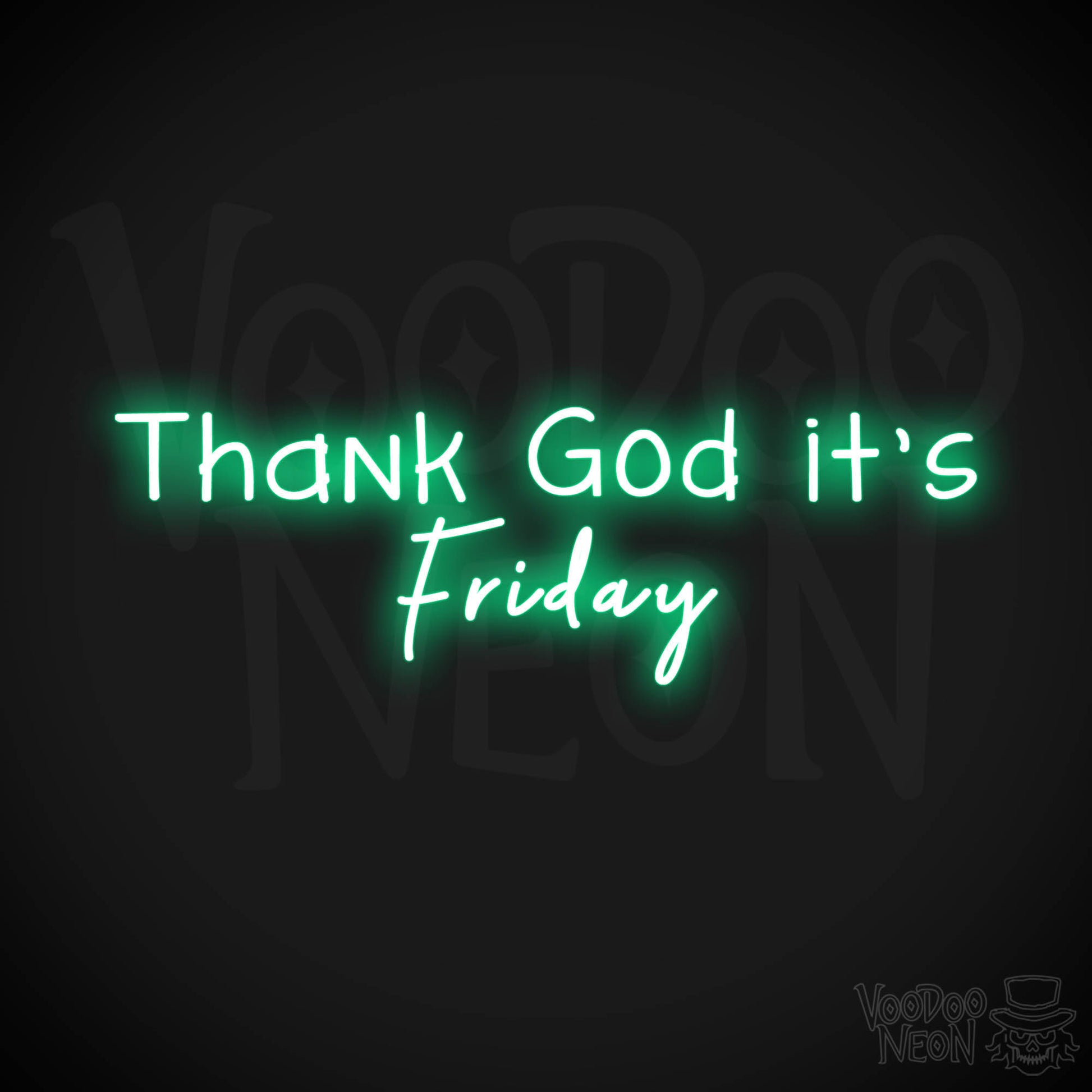 Thank God It's Friday LED Neon - Green
