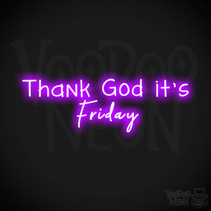 Thank God It's Friday LED Neon - Purple