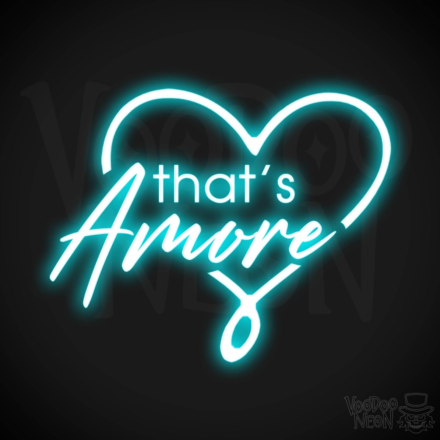 That's Amore Neon Sign - Neon That's Amore Sign - Color Ice Blue