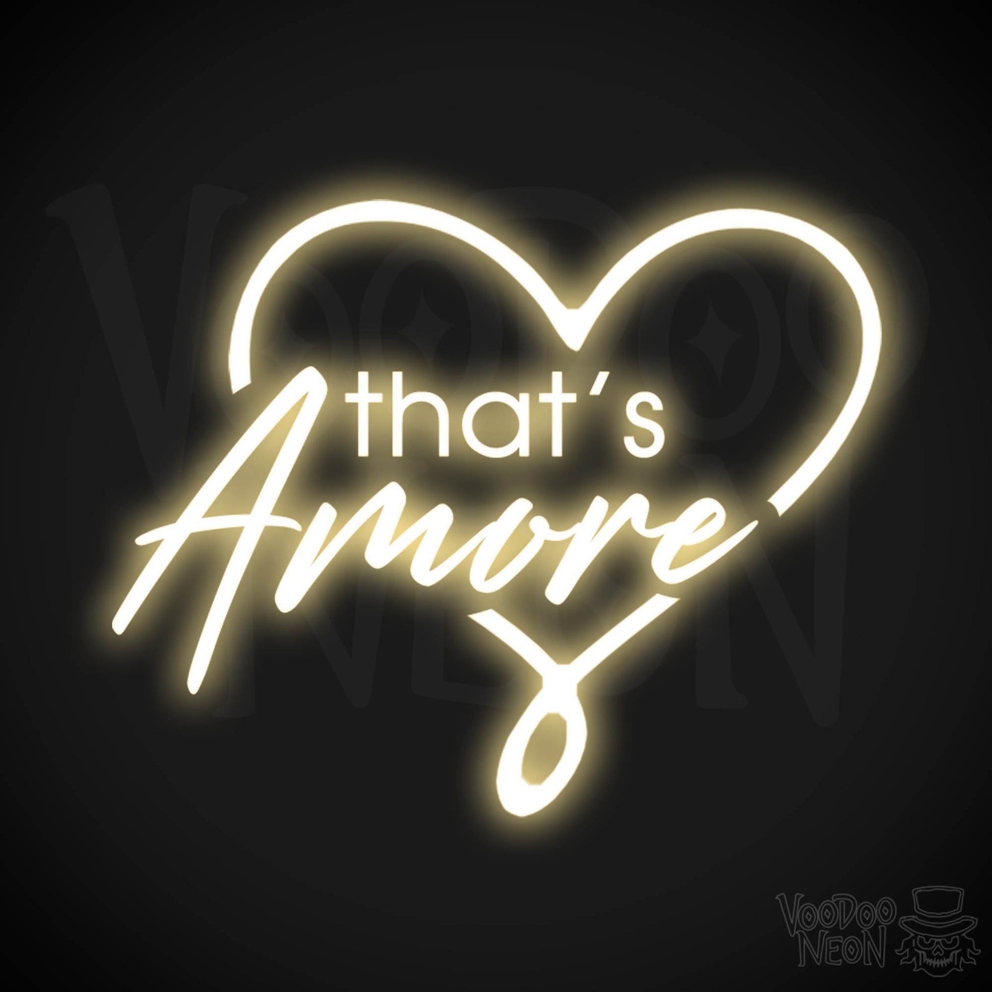 That's Amore Neon Sign - Neon That's Amore Sign - Color Warm White