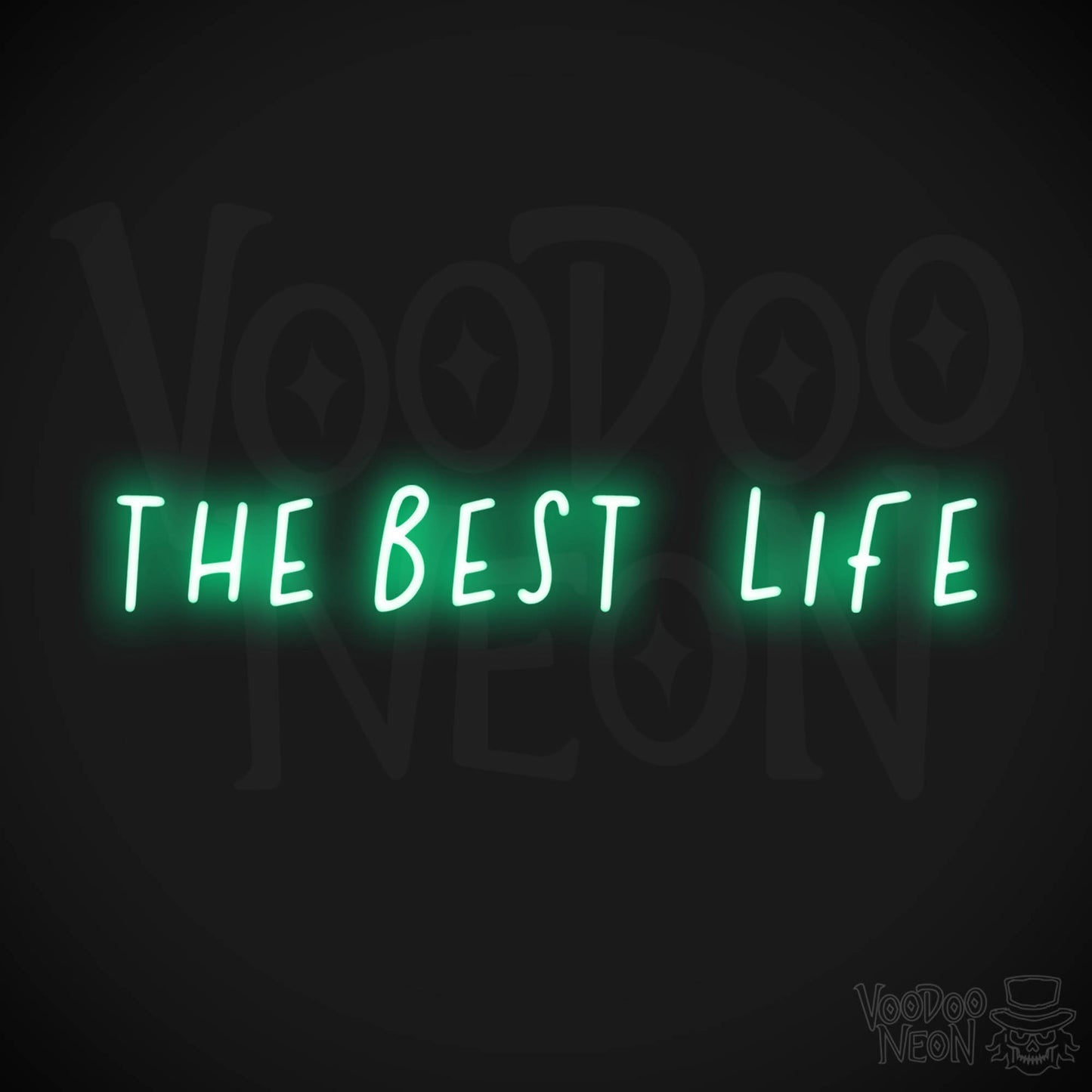 The Best Life LED Neon - Green