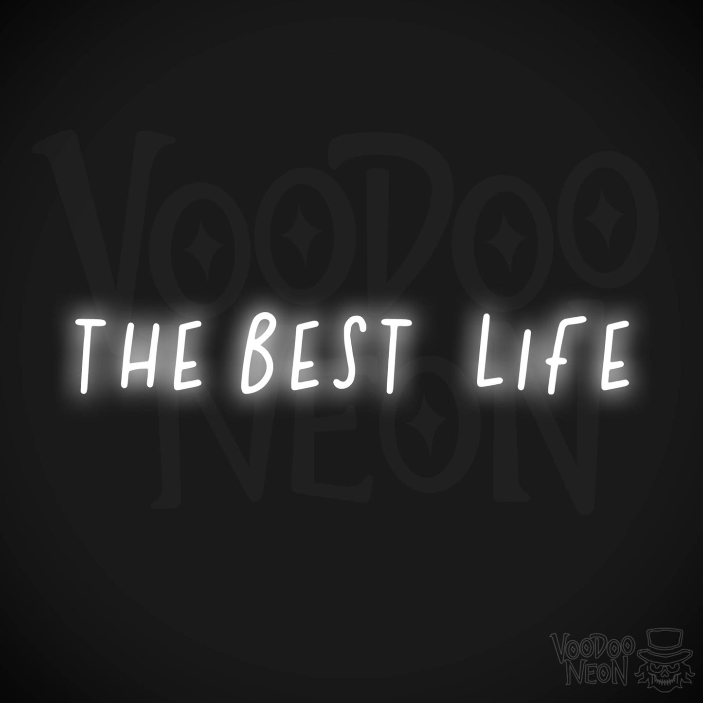 The Best Life LED Neon - White