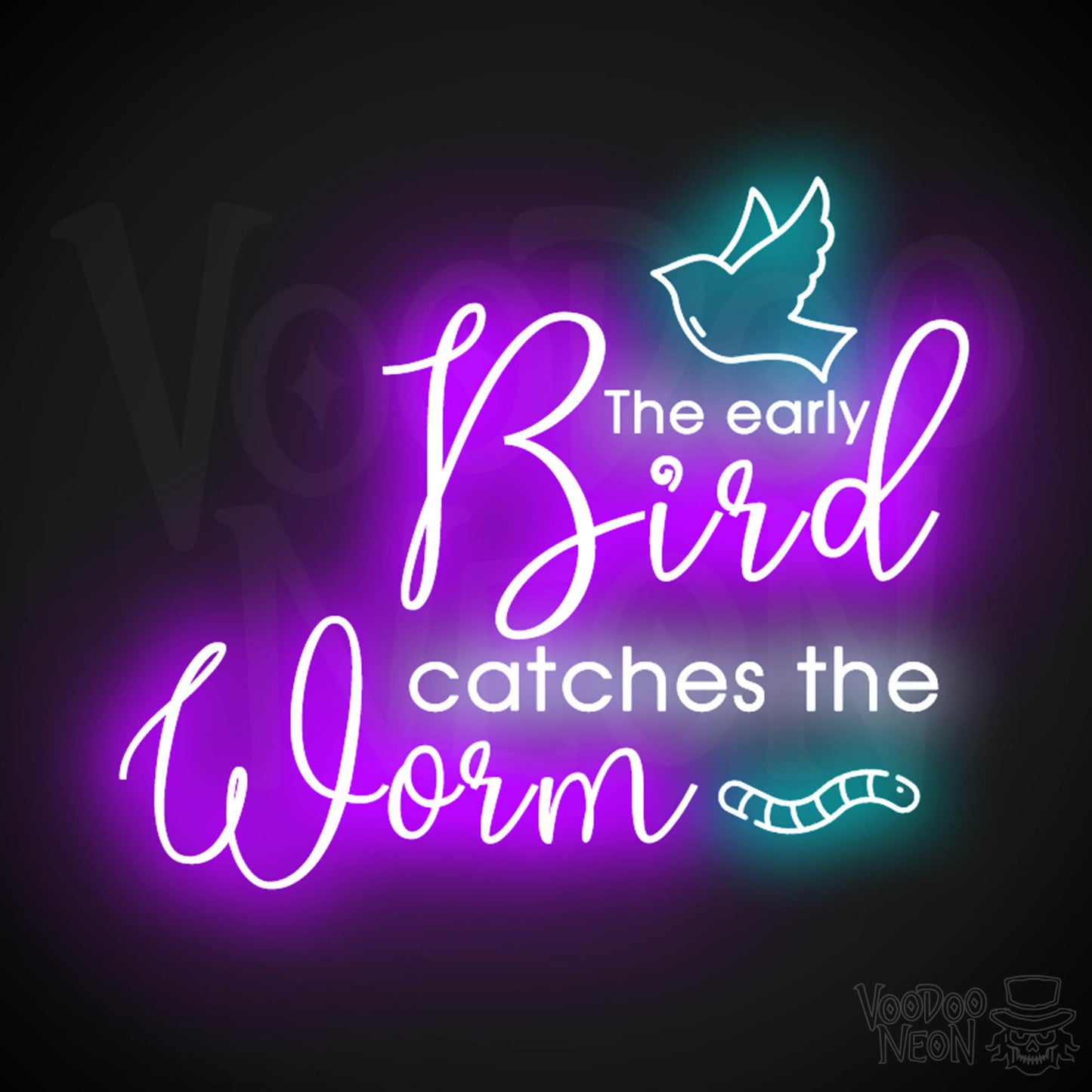 The Early Bird Catches The Worm Neon Sign - LED Light Up Sign - Color Multi-Color