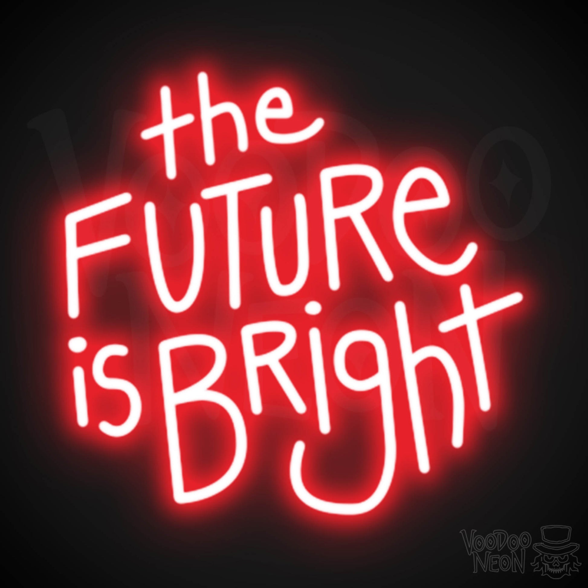 The Future Is Bright Neon Sign - Light Up Sign - Color Red