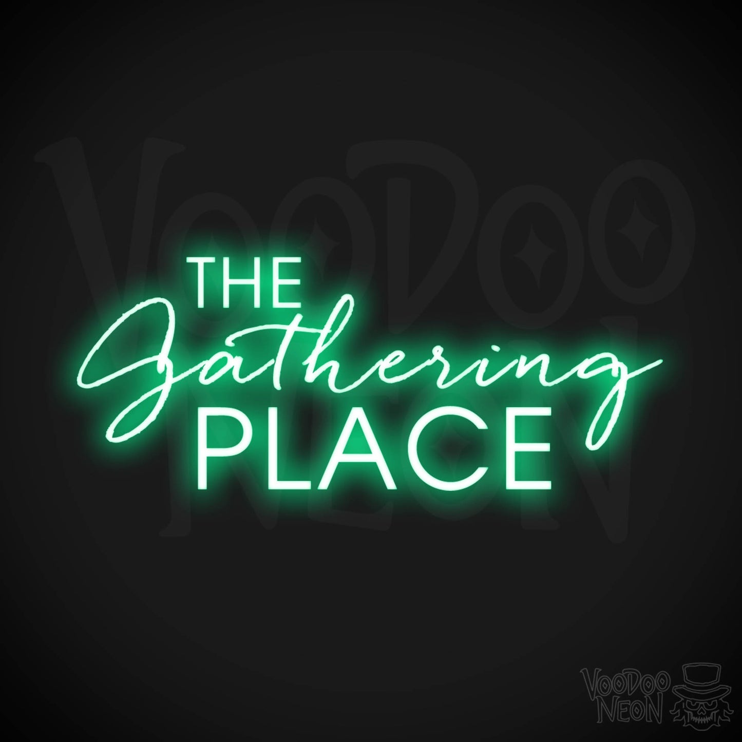 The Gathering Place Neon Sign - Neon The Gathering Place Sign - Wall Art - Color Green