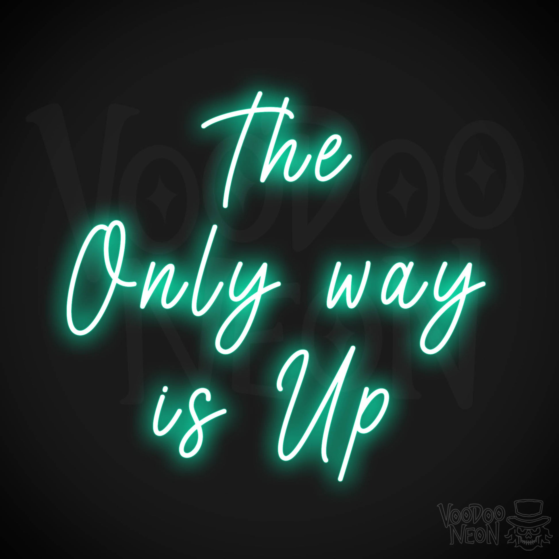 The Only Way Is Up Neon Sign - Light Green