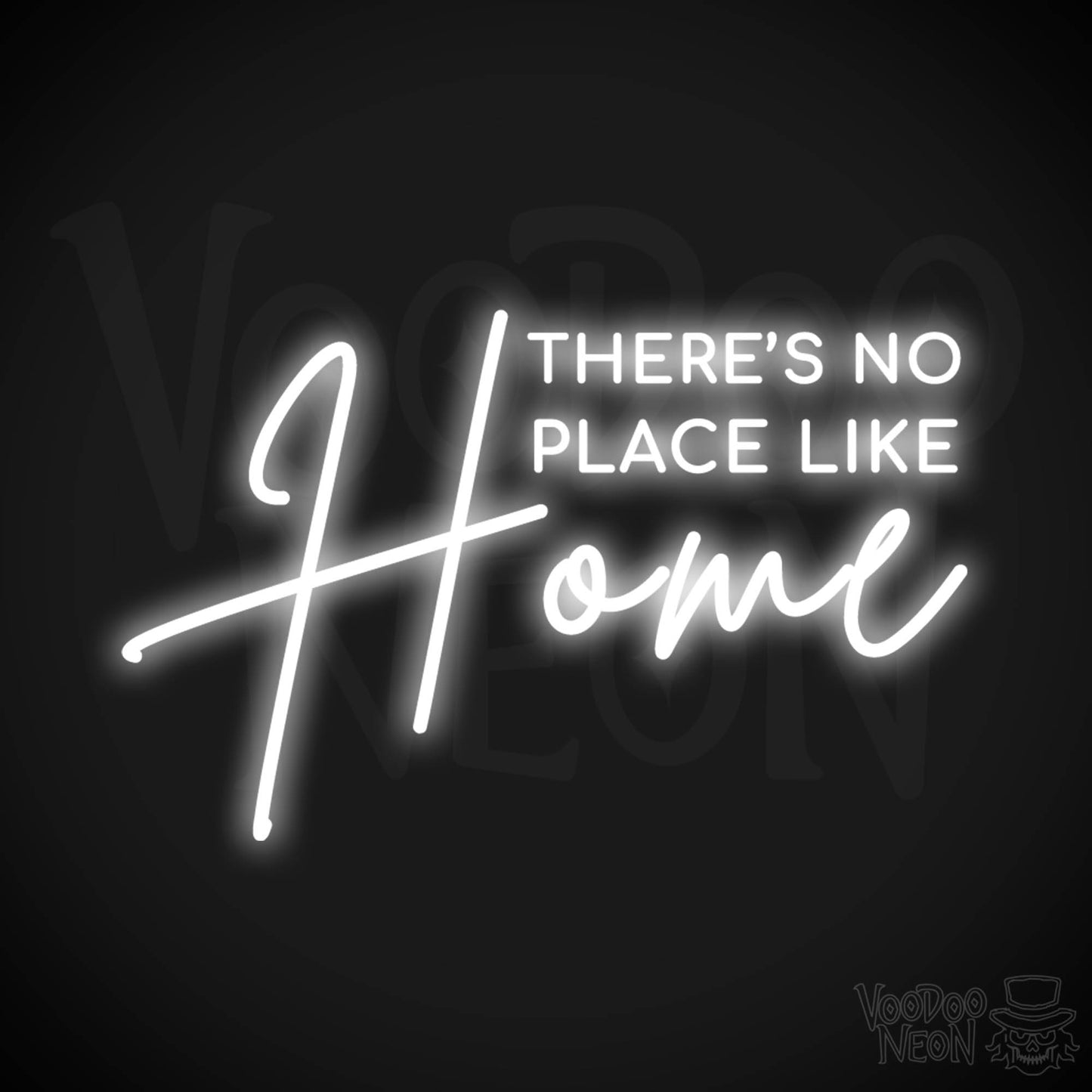 There's No Place Like Home Neon Sign - There's No Place Like Home Neon Wall Art - LED Sign - Color White