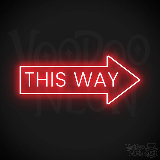 This Way Neon Sign - Red