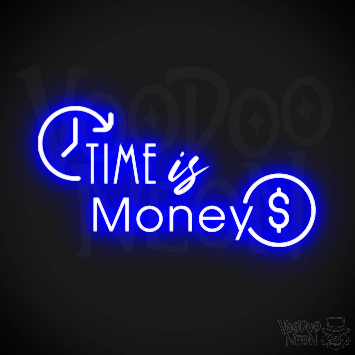 Time Is Money Neon Sign - Time Is Money Light Up Sign - LED Sign - Color Dark Blue