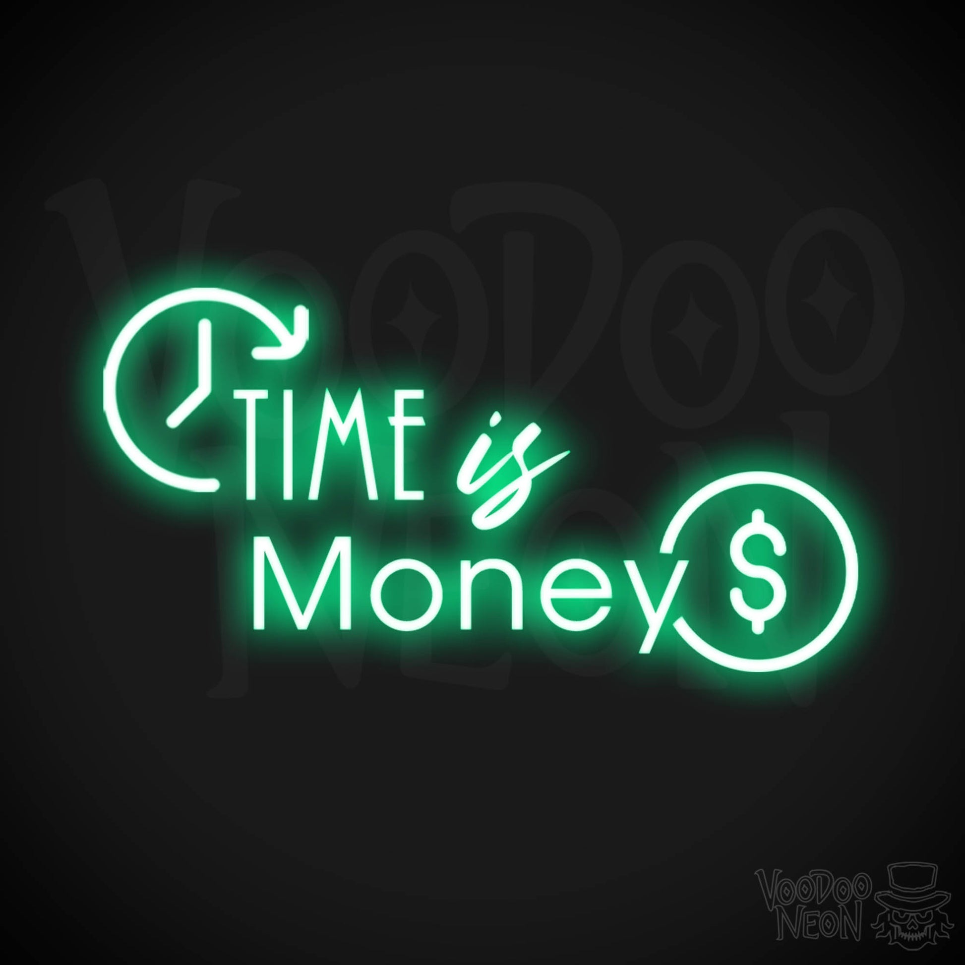 Time Is Money Neon Sign - Time Is Money Light Up Sign - LED Sign - Color Green